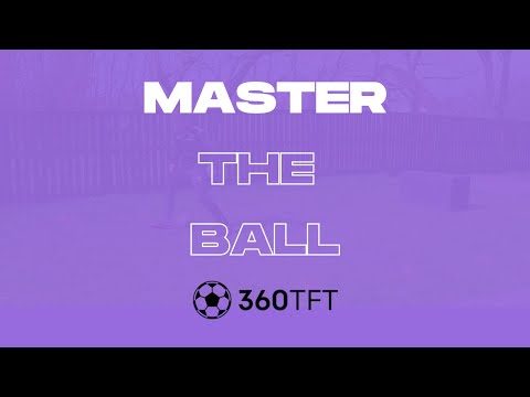 Watch Master The Ball: 16 Exercises